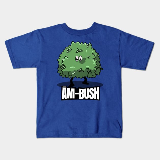 Am-Bush: A Punny Surprise Kids T-Shirt by Fun Funky Designs